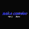 Piter-G & Andros LB - Baila Conmigo - Single